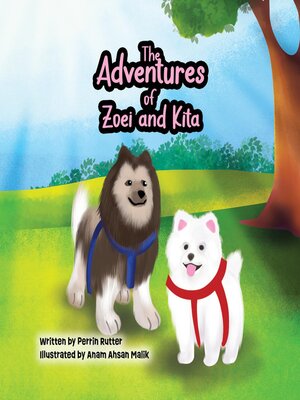 cover image of The Adventures of Zoei and Kita